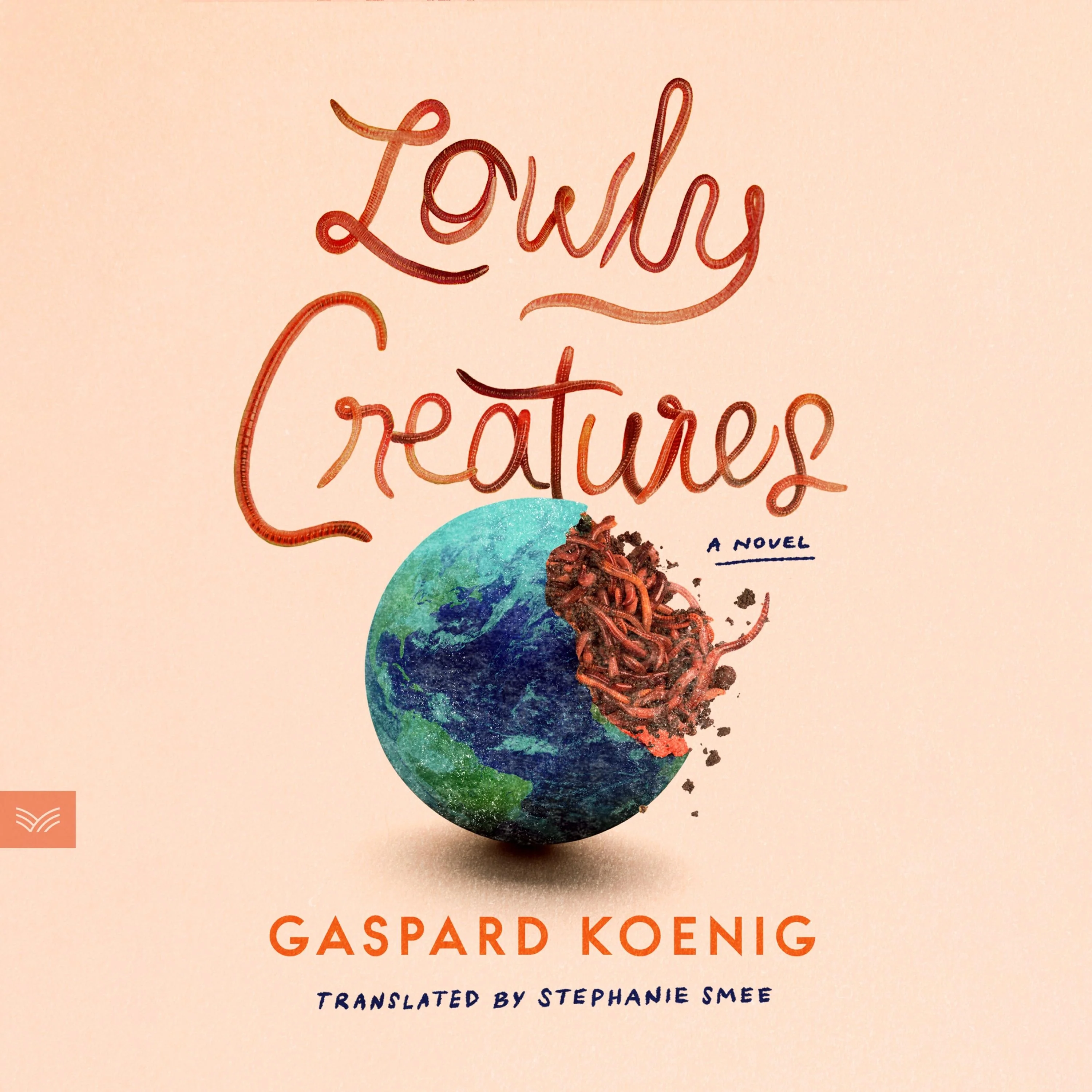 Lowly Creatures