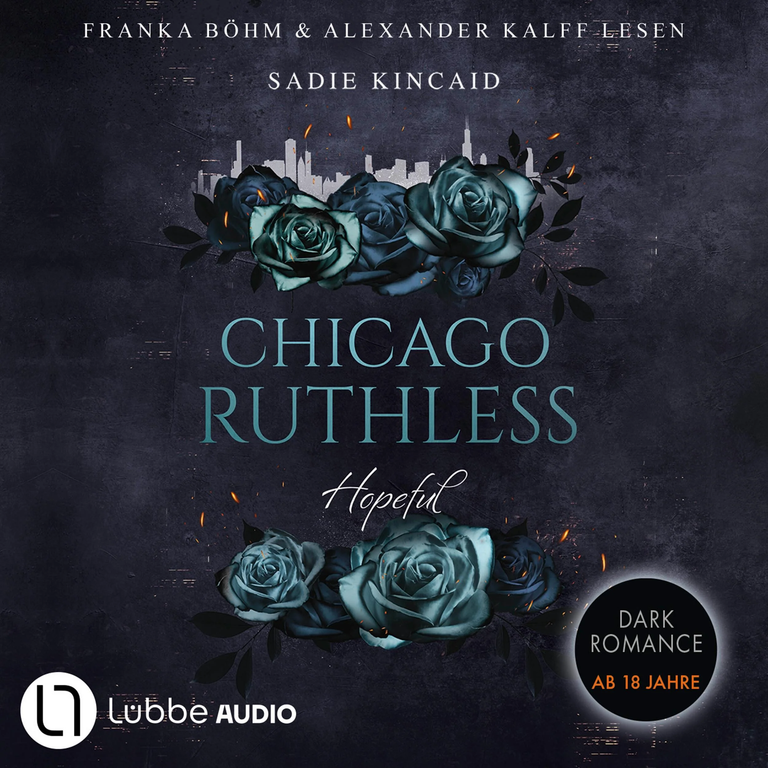 Hopeful - Chicago Ruthless, Teil 3 (Ungekürzt)